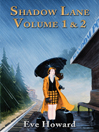 Shadow Lane Volume 1 & 2 (eBook): The Romance of Discipline, Spanking, Sex, B&D and Anal Eroticism in a Small New England Village